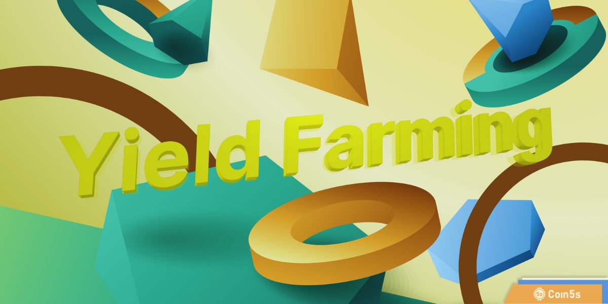 Yield Farming là gì?