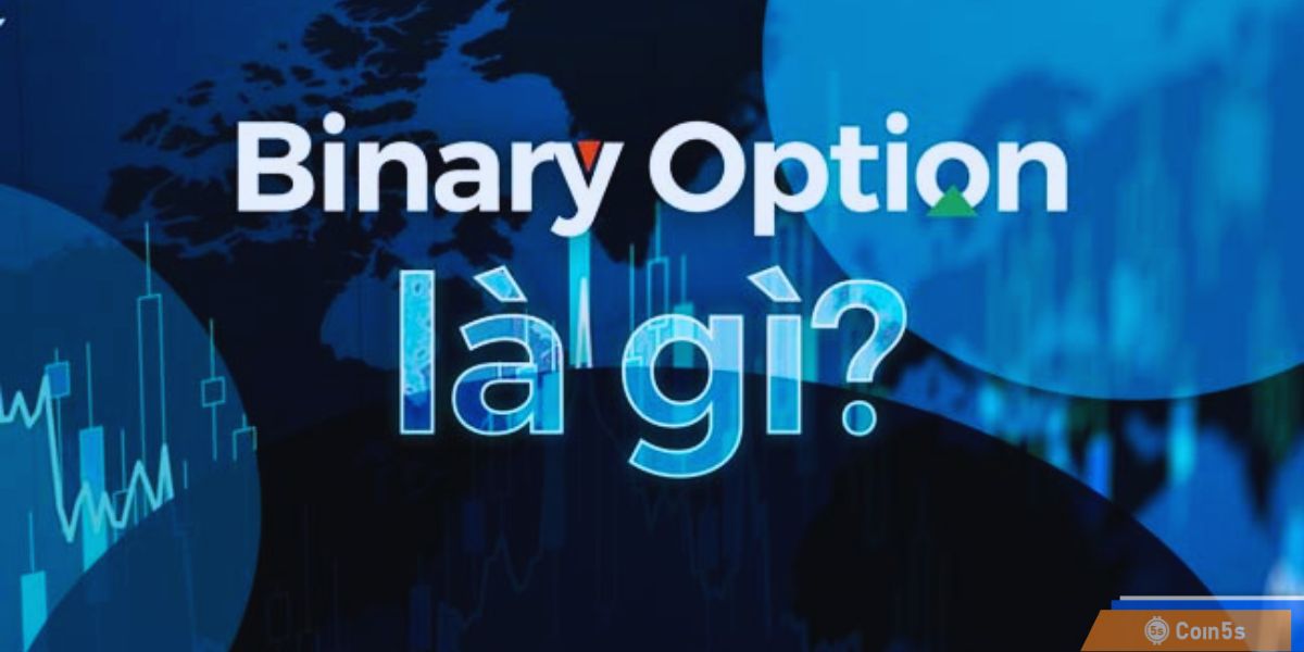 Binary Options là gì?