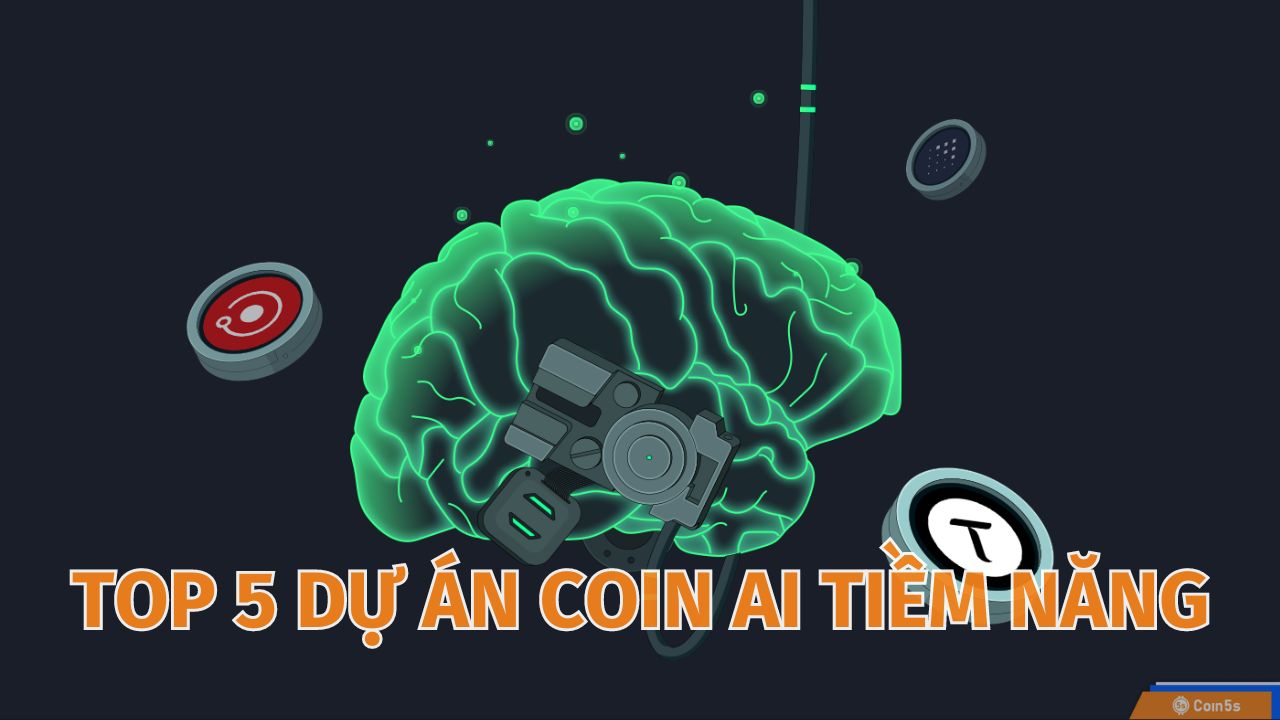 TOP 5 Dự Án Coin AI Tiềm Năng Không Thể Bỏ Qua