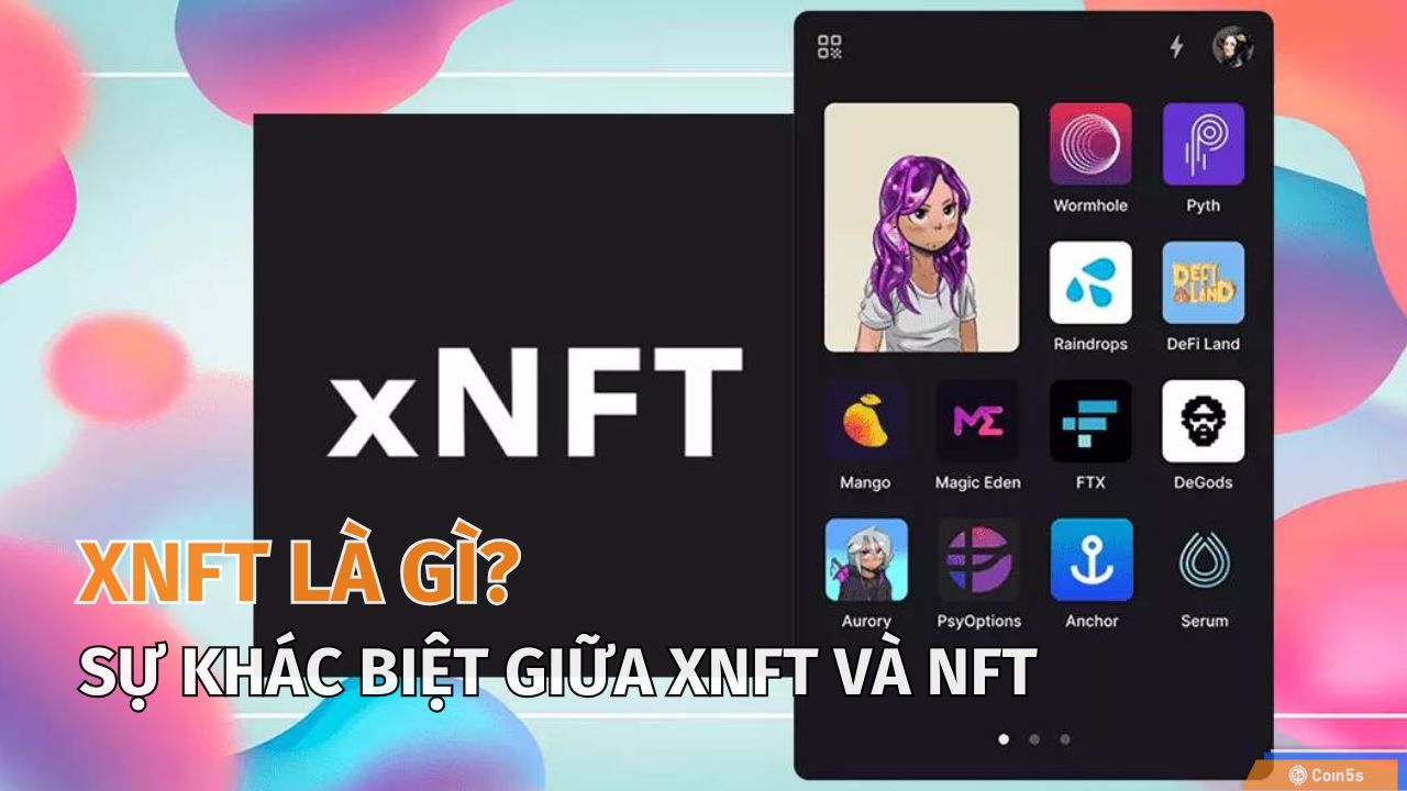 xNFT là gì? 