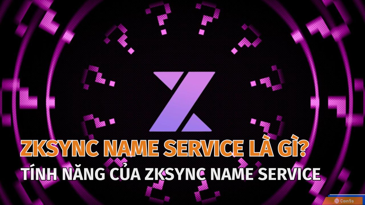 zkSync Name Service là gì? Tương lai của tên miền trên blockchain