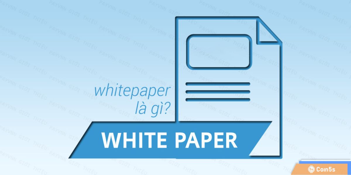 Whitepaper là gì?