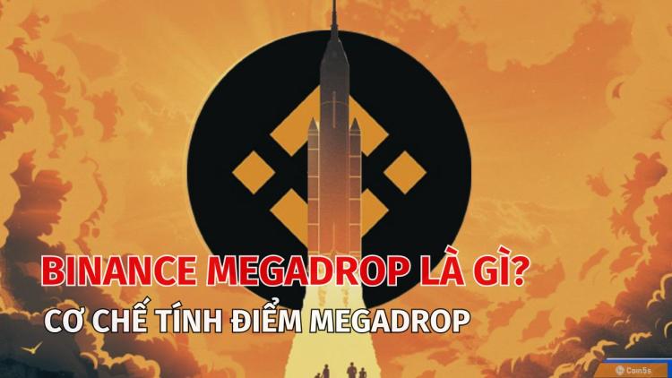 Binance Megadrop là gì? Cách để tham gia Binance Megadrop